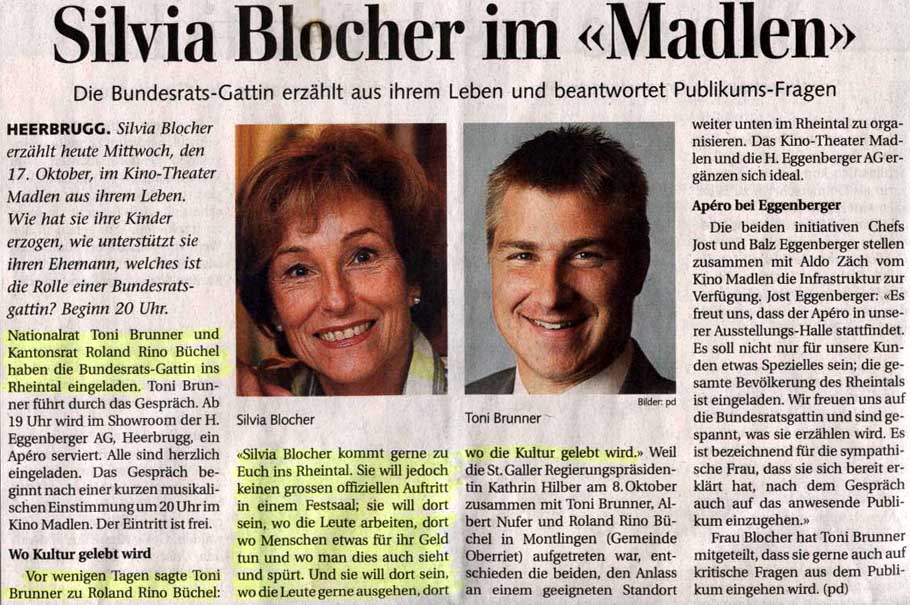 Silvia Blocher, Ehegattin von Bundesrat Christoph Blocher im Gespräch im Kino Madlen in Heerbrugg. Interview durch Toni Brunner. Ankündigung im Rheintaler.