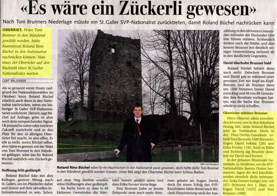 Roland Rino Büchel kann nachrücken wenn ein St. Galler SVP-Nationlrat zurücktritt. Roland Rino Büchel kann nachrücken wenn ein St. Galler SVP-Nationlrat zurücktritt.