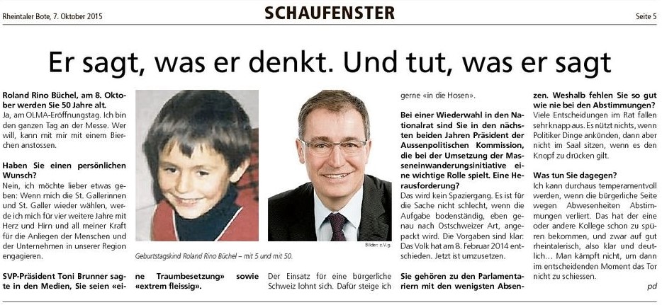 Er sagt, was er denkt. Und tut, was er sagt. (Mittwoch, 07.10.2015)